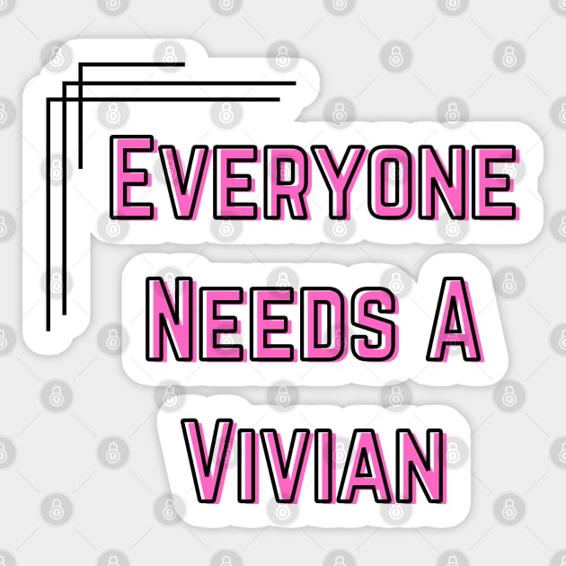 Vivian Name Design Everyone Needs A Vivian Sticker by Alihassan-Art